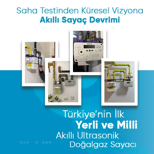 Saha Testinden Küresel Vizyona: Akıllı Sayaç Devrimi